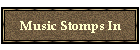 Music Stomps In