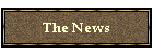 The News